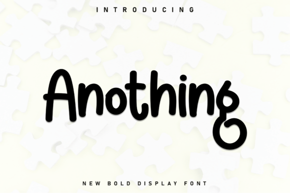 Anothing Font: A Marker-Style Typeface for Clear Campaign Messages