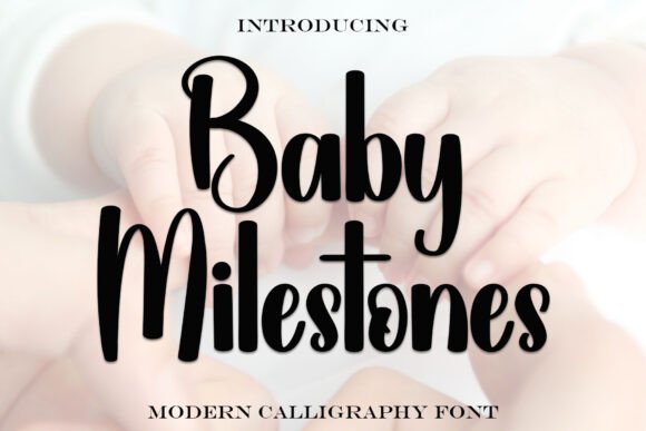Baby Milestones Font: Elevate Your Business Branding