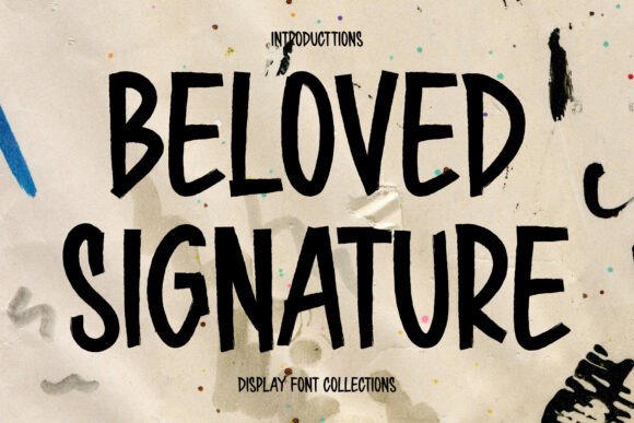 Beloved Signature: A Display Font for Editorial Warmth and Clarity