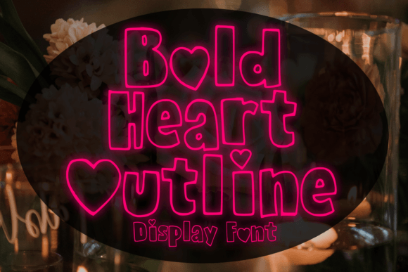 Bold Heart Outline: A Font that Brings Warmth to Your Hands