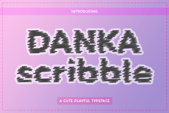 Danka Scribble: A Font for Chaotic Charm in Digital Design