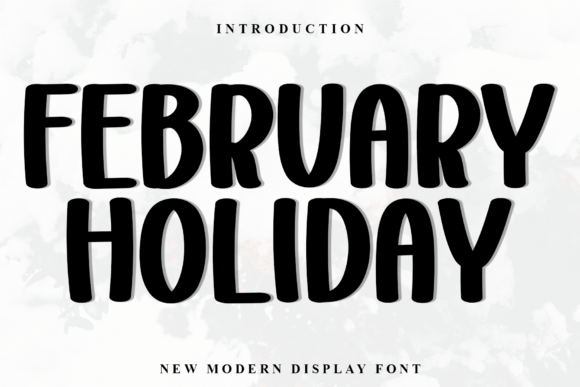 February Holiday: A Warm Display Font for Friendly Branding