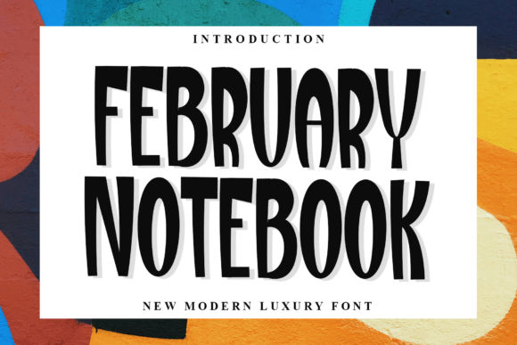February Notebook: A Font for Editorial Authenticity