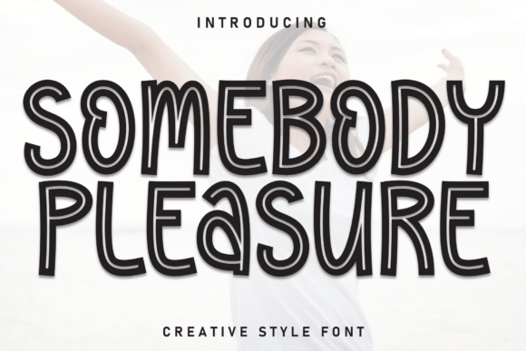 Finding Somebody Pleasure: How a Font Improved My Brand Identity