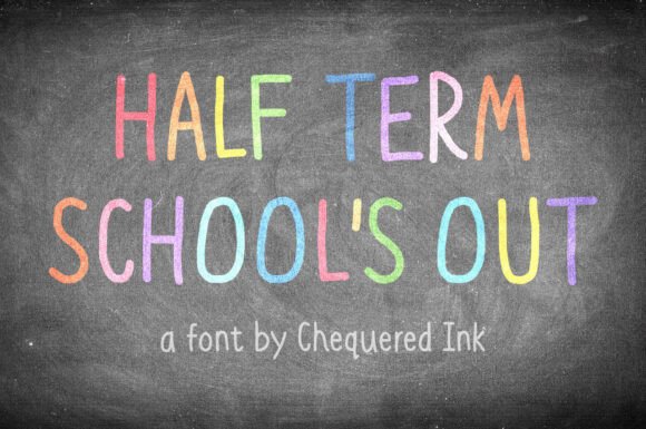 Half Term School’s Out: A Display Font for Distinctive Digital Brands