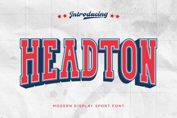 Headton: A Display Font Built for Campaign Impact