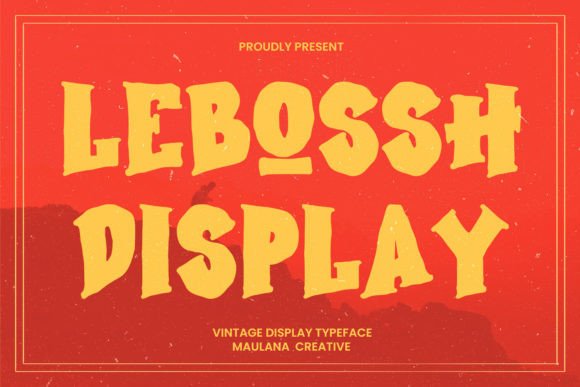 Lebossh: A Vintage Display Font for Digital Marketing