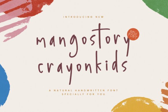 Mangostory Crayonkids: A Handwritten Font for Human Connection