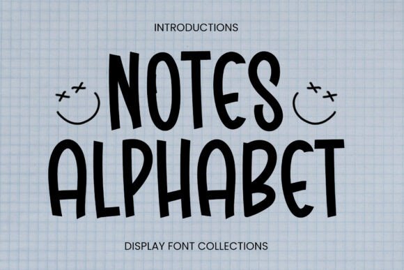 Notes Alphabet: A Display Font for Editorial Simplicity