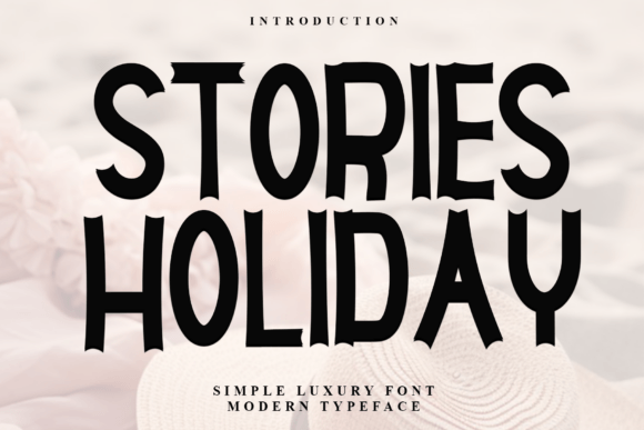 Stories Birthday: A Display Font for Warm Digital Branding